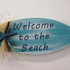 Welcome to the Beach - Surfbrett Schild, Holzschild Strand