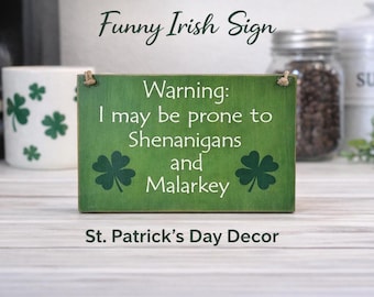 St Patrick’s Day Schild – Irisches Schild mit Malarkey – Shamrock Küchendekoration – Bauernhaus-Wandschild