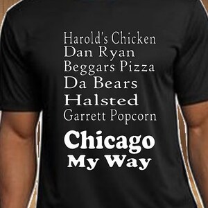 Chicago My Way T-Shirt
