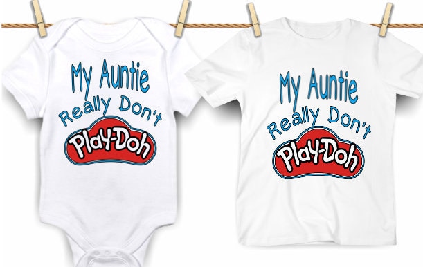 I'm The Aunt That Really Don't Play Doh T-Shirt I'm The Aunt That Really Don't Play Doh T-Shirt