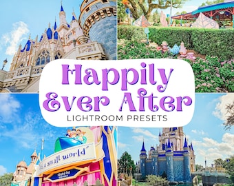 5 Happily Ever After Presets - Theme Park Presets - Vacation Preset - Spring Presets - Summer Preset