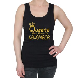 Queens Are Born In November, Women Sleeveless Tank top, Birthday Gift, Gold Logo Queens Tank Top, Fashionable Tee, Soft and Comfortable
