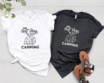 The Best Days Are Spent Camping T-Shirt-Customized Graphic Unisex Tee-Outdoor Gathering-Beautiful Days-Nature Inspired Gift For Hiking Lover