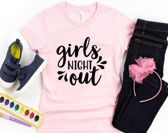 Girls Night Out T-Shirt - Customized Graphic Women Tee - Friendship Goals - Pre Wedding Party - Trendy's Women Tee - Nightclub Wear