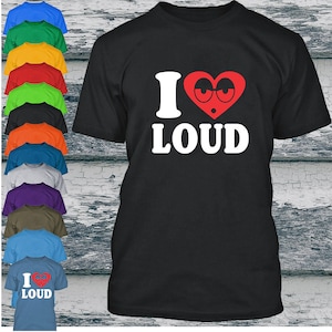 I Love Loud, Männer Kurzärmeliges T-Shirt, Lustige Party, Mehrfarbiges T-Shirt, Hip Hop T-Shirt, Valentinstag, Geburtstagsgeschenk, weich & bequem