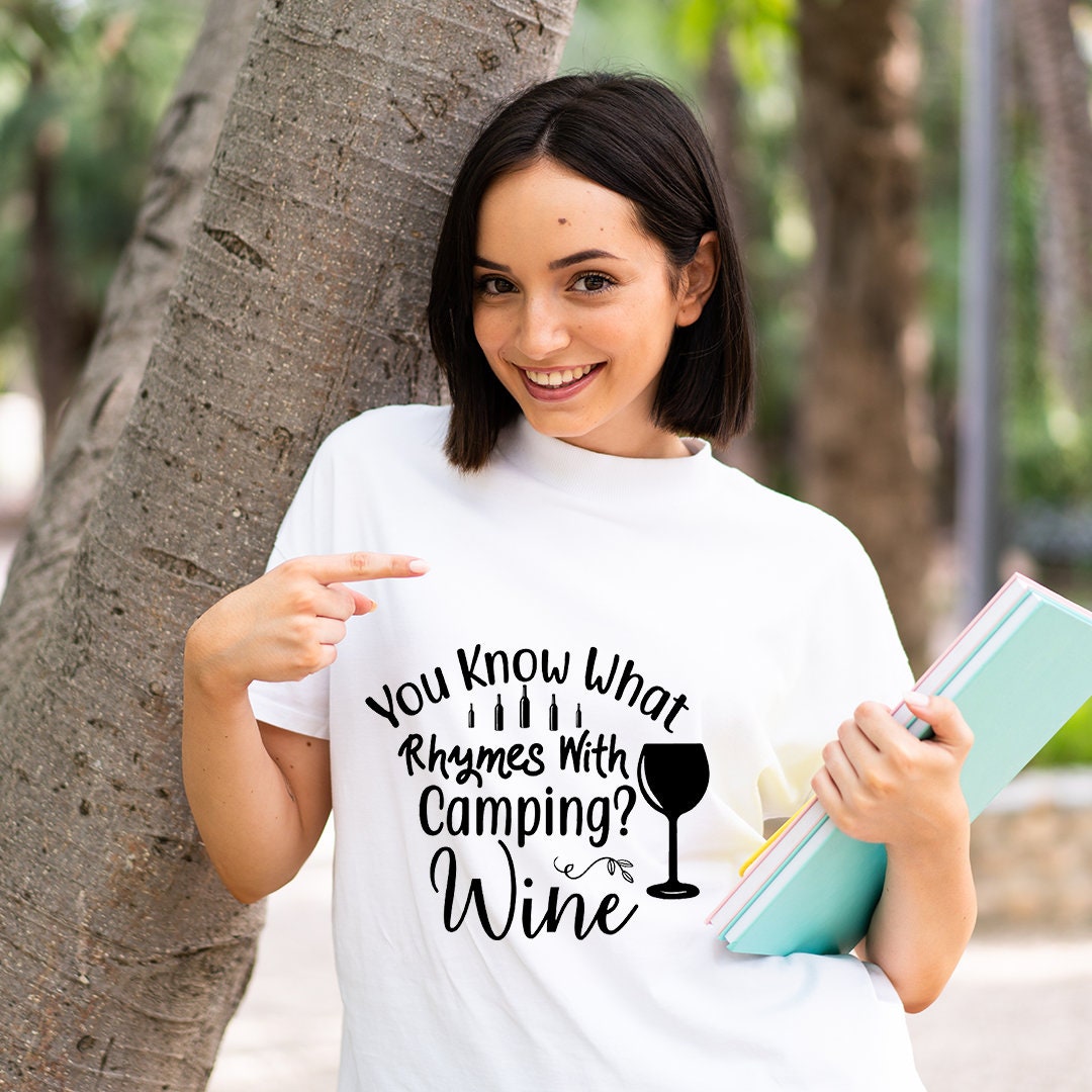 You Know What Rhymes With Camping T-shirt Customized