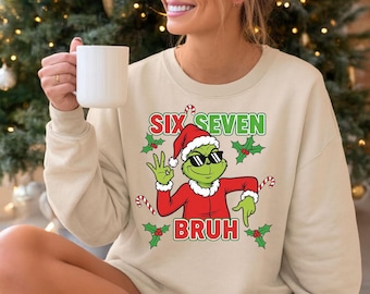 Funny Six Seven Bruh Holiday Shirt Sweatshirt | Christmas Party Tee