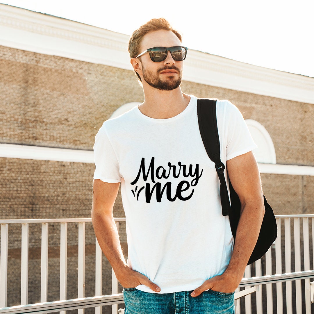 Marry Me T-shirt - Customized Graphic Unisex Tee - Marriage