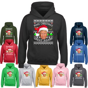 May include: A set of ten hooded sweatshirts in various colors, each featuring a Christmas-themed design with a portrait of a person wearing a Santa hat and the text "Make Christmas Great Again!"