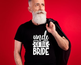 Onkel der Braut T-Shirt - Maßgeschneiderte Grafik Männer T-Shirt - Freizeitkleidung - Familienliebe - Stolzer Onkel T-Shirt - Hochzeitsrolle - Hochzeitsfeiern