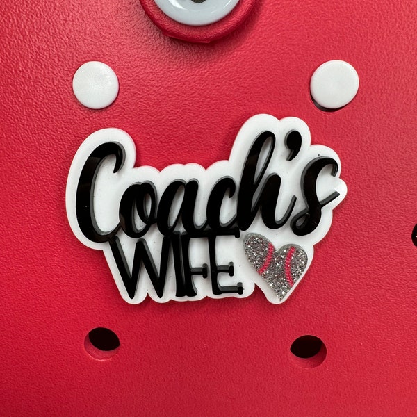 Coach's Wife Charm for Bogg Bags - Sports Coach Spouse Bag Accessory - Team Support Bogg Bag Charm -Gift for Coach's Wife -Custom Team Charm