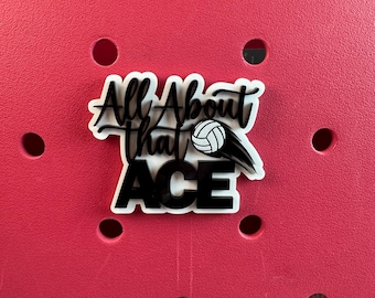 All About That Ace Volleyball Charm for Bogg Bags