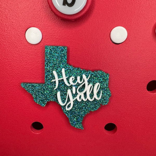 Hey Y'all Texas Charm for Bogg Bags - Southern Style Bag Accessory - Texas Pride Bogg Bag Charm - Lone Star State Gift - Southern Greeting