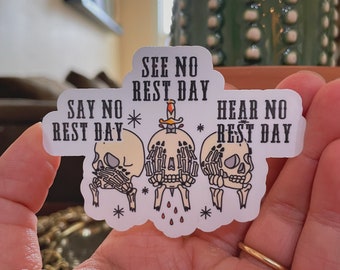 Say No See No Hear No Rest Days sticker, Planner stickers, Workout stickers, Gym Stickers, Cross fit