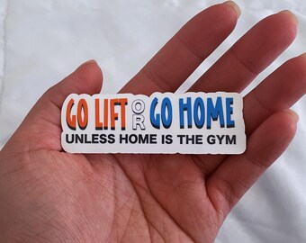 Go Lift Or Go Home Fitness sticker, Planner stickers, Workout stickers, Gym Stickers, Cross fit, Lifting