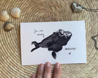 You are Otterly Amazing Sea Otter Card Ft. Joey and Tazlina
