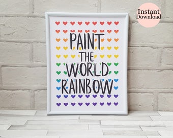 Quote Print, Paint The World Rainbow, Rainbow Wall Art, Multicolour Hearts, Home Decor, Nursery Decor, Instant Download Printable