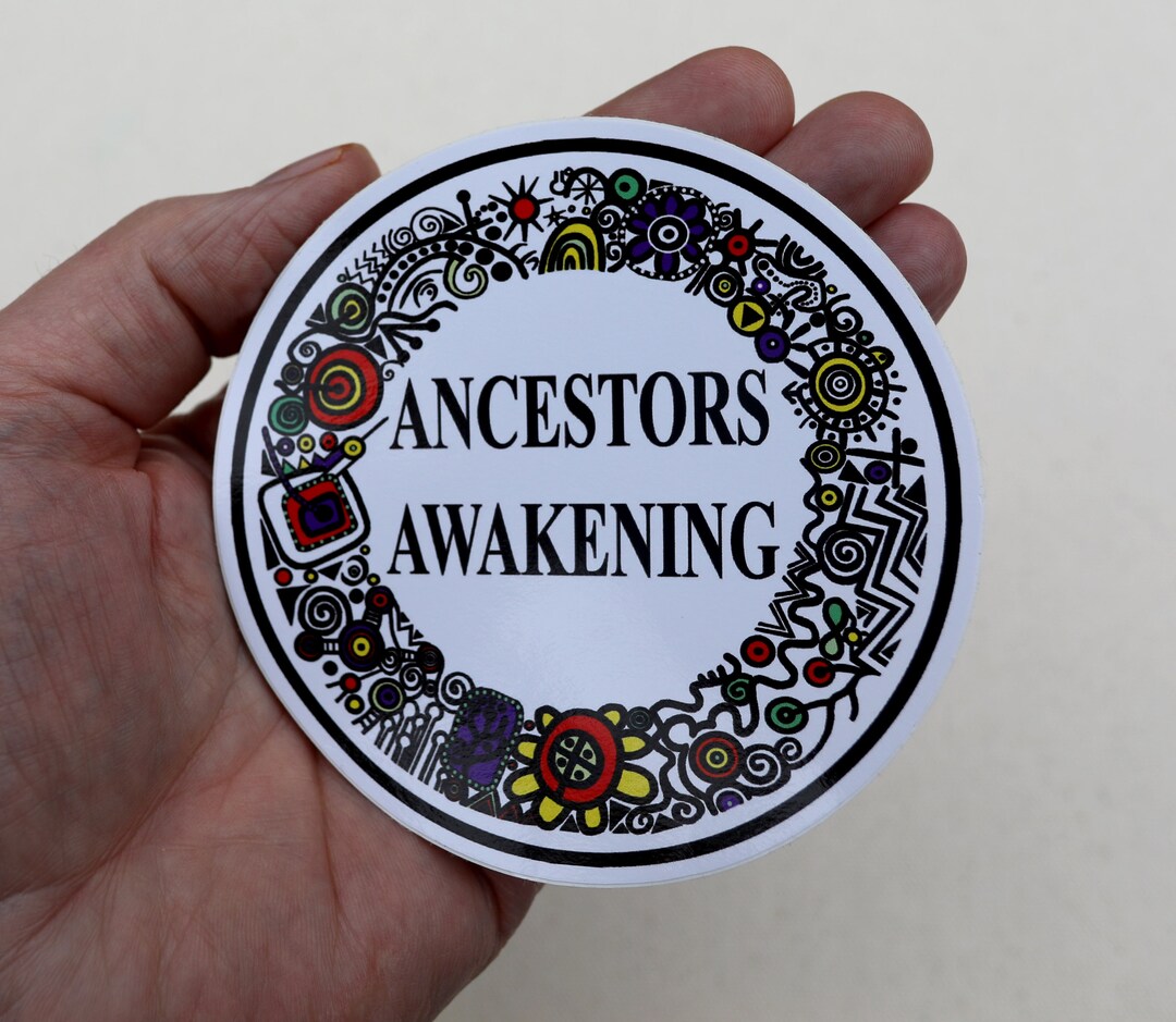 Large 10cm Ancestors Awakening Bumper Stickers - Etsy UK
