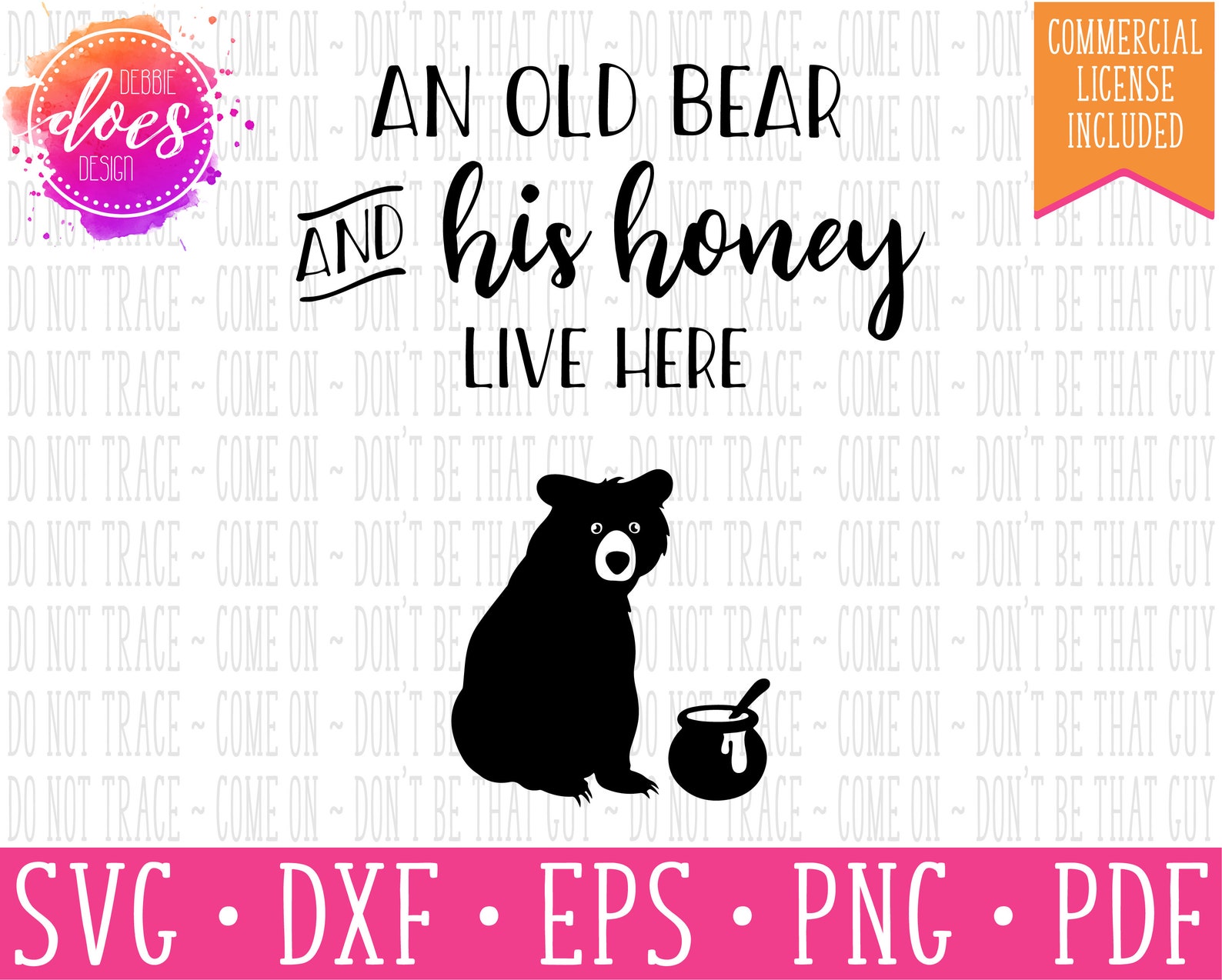 An Old Bear and His Honey Live Here SVG Digital Cut Files | Etsy