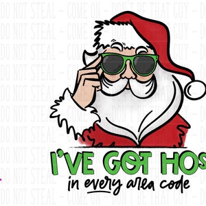 In Every Area Code Santa 3 Skin Tones Included Sublimation Design ...