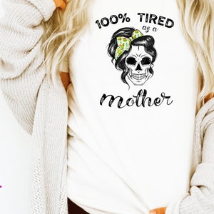 100% Cansado como uma Caveira Mãe - Cacto - Sublimação/Design para Impressão | Download instantâneo | Sublimação | Imprimível | png