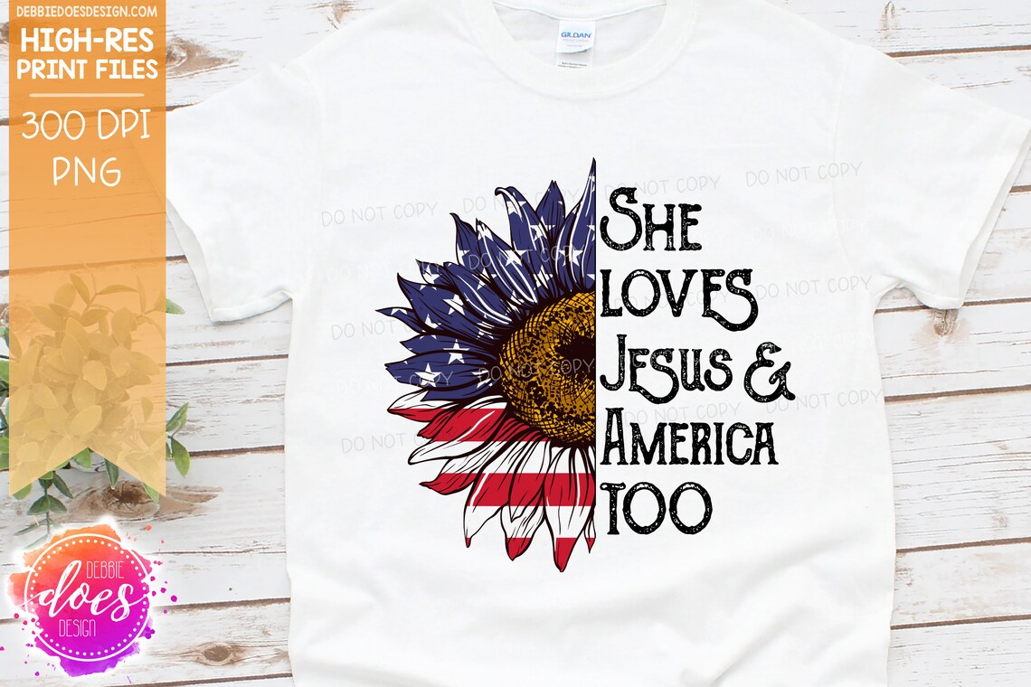 She Loves Jesus America Too Sunflower US Flag Etsy