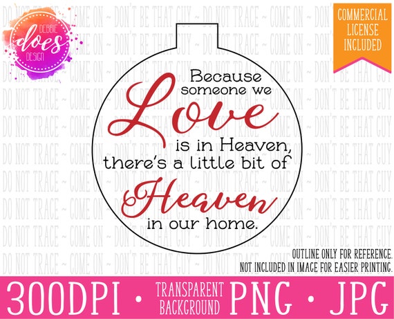 Download Because Someone We Love is in Heaven Ornament Template | Etsy