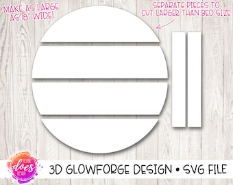 The "Larger than GlowForge" Circle Slat Sign - Glowforge Design - Glowforge SVG File - Digital Laser Design SVG