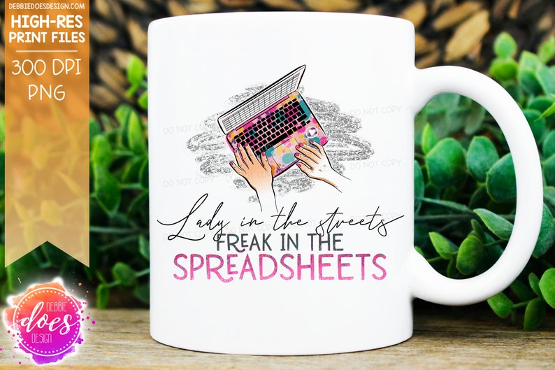 lady in streets freak in the spreadsheet