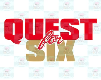 Quest for 6