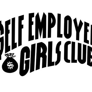 Self Employed Girls Club
