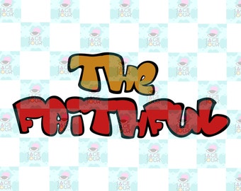 The Faithful
