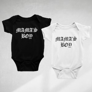 MAMA&#39;S BOY black or white baby onesie