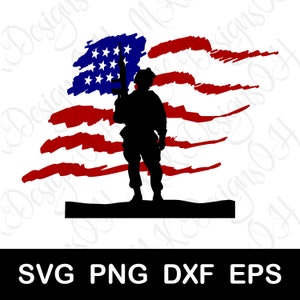 Distressed American Flag and Soldier SVG, Digital Download, Patriotic Cut File for Cricut and Silhouette Cameo, svg dxf png eps