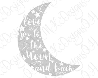 月まで愛してる SVG、保育園用 Cricut カットファイル（デジタルダウンロード）