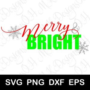 Merry and Bright SVG, Christmas SVG, Digital Download, Printable, Holiday Cut File for Cricut and Silhouette, svg png dxf eps