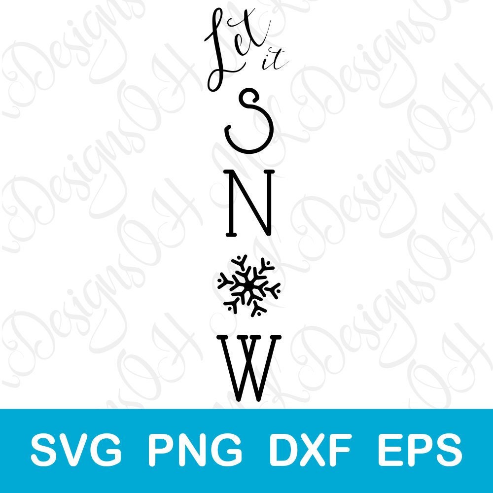 Free Free 347 Silhouette Let It Snow Svg SVG PNG EPS DXF File