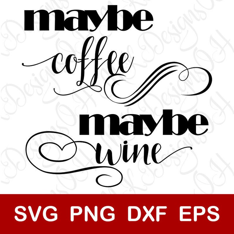 Free Free 223 Coffee Now Wine Later Svg SVG PNG EPS DXF File