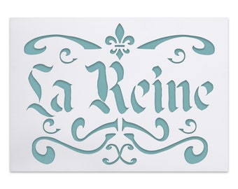 La Reine Die Königin Französische Shabby Chic Vintage Schablone - Ornamente und Fraktur Schrift - DIY Möbel Türen Schilder Wände Gestaltung