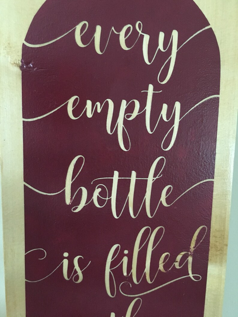 Every Empty Bottle is Filled With a Great Story Sign Etsy
