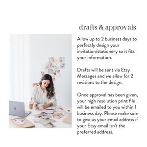 May include: A woman works on a laptop at a desk with a white background. The text on the wall reads "drafts & approvals". The text explains the process for designing invitations and stationery, including the number of revisions allowed and the time frame for delivery.