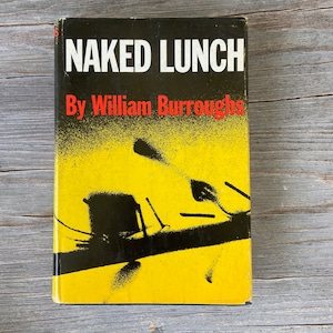 Vintage 1959 Hardcover, Naked Lunch by William Burroughs, Dust Jacket, Ninth Printing, Retro