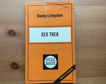 Vintage 1970 Paperback, Sex Trek by Stanley Livingstone (NOT a spin on Star Trek), ADULTS, SVEA 44, Sleaze, Retro, Nordisk Bladcentral A/S,