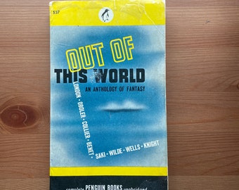 Vintage Out of this World 1946 PENGUIN Sci-Fi Paperback Book 537, Science Fiction, Fantasy, HG Wells, Oscar Wilde, John Collier, Jack London