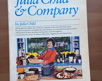 Vintage 1979 Cookbook, Julia Child & Company by Julia Child, Cooking, Color Photos, Retro,