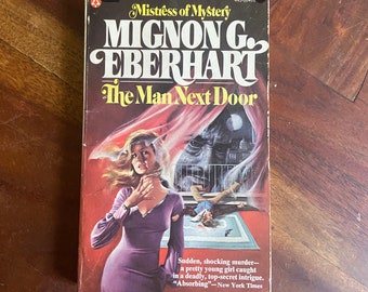 Vintage 1976 Paperback, The Man Next Door by Mignon G Eberhart, Mystery, Thriller, Retro