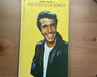 Vintage 1976 Paperback, The Fonz & La Zonga, Happy Days #5, William Johnston, Richie Cunningham, Potsie, Ralph Mouth, Fonzie, Arnold's