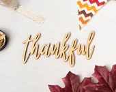 Thankful Script Word Cutout - Thanksgiving Decor DIY - Unfinished Wood Word - Autumn Wall Decor - Fall Craft Projects - Holiday Decoration