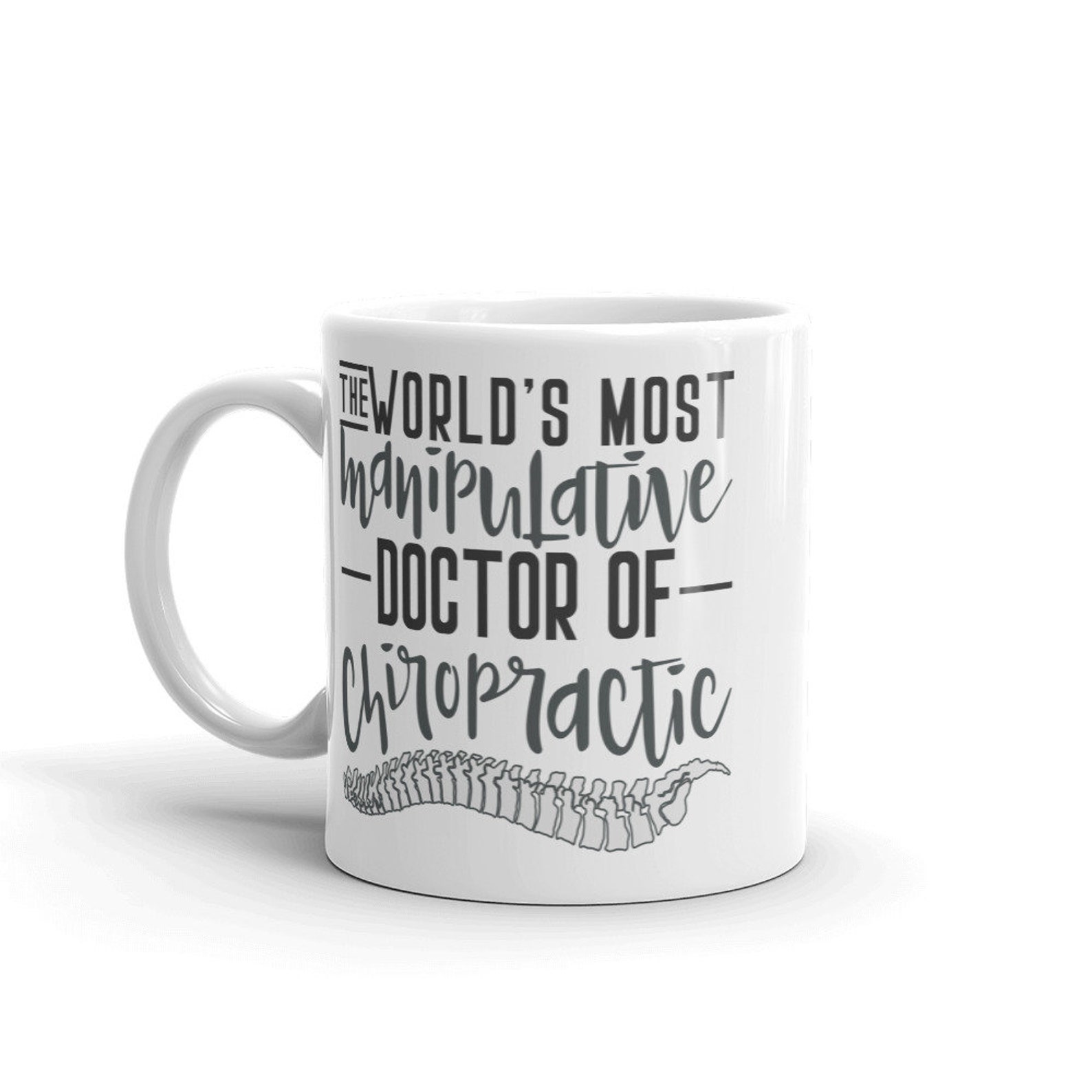 The World's Most Manipulative Doctor of Chiropractic Etsy