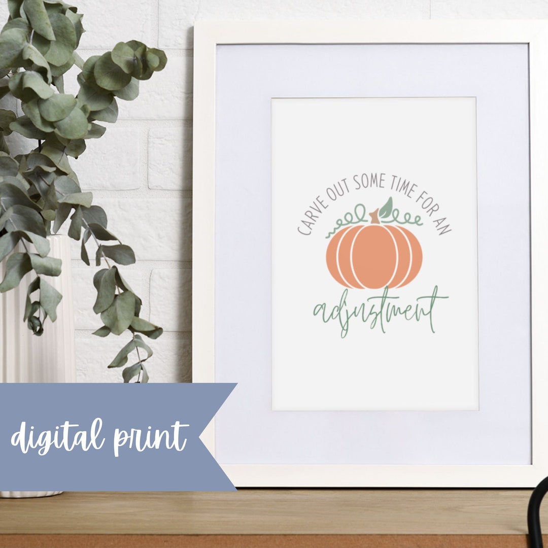 Digital Print! Carve Out Some Time for an Adjustment, Fall Chiropractic ...